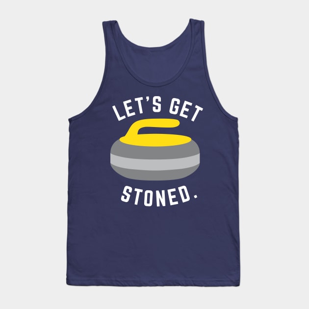 Let's Get Stoned - Curling Winter Olympic Tank Top by PodDesignShop